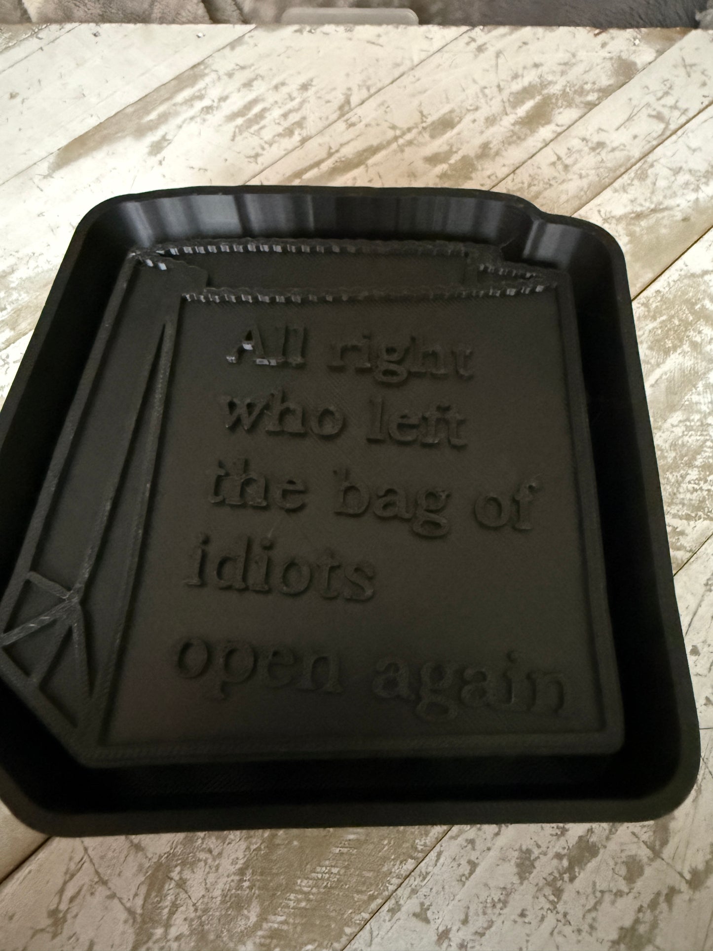 Bag with saying mold
