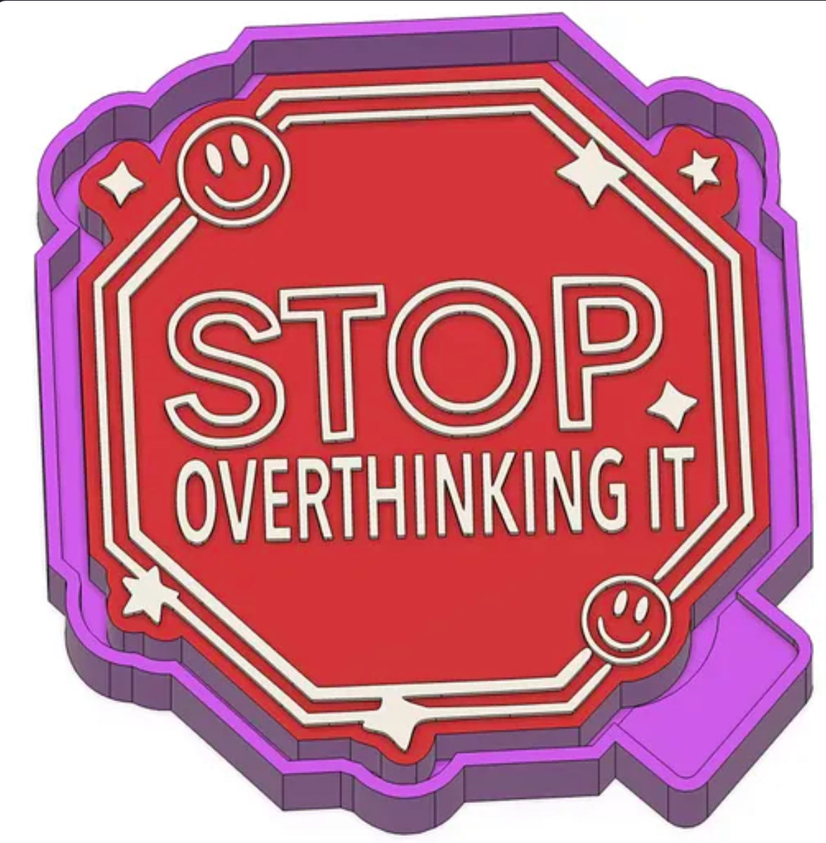 Stop over thinking it freshie mold