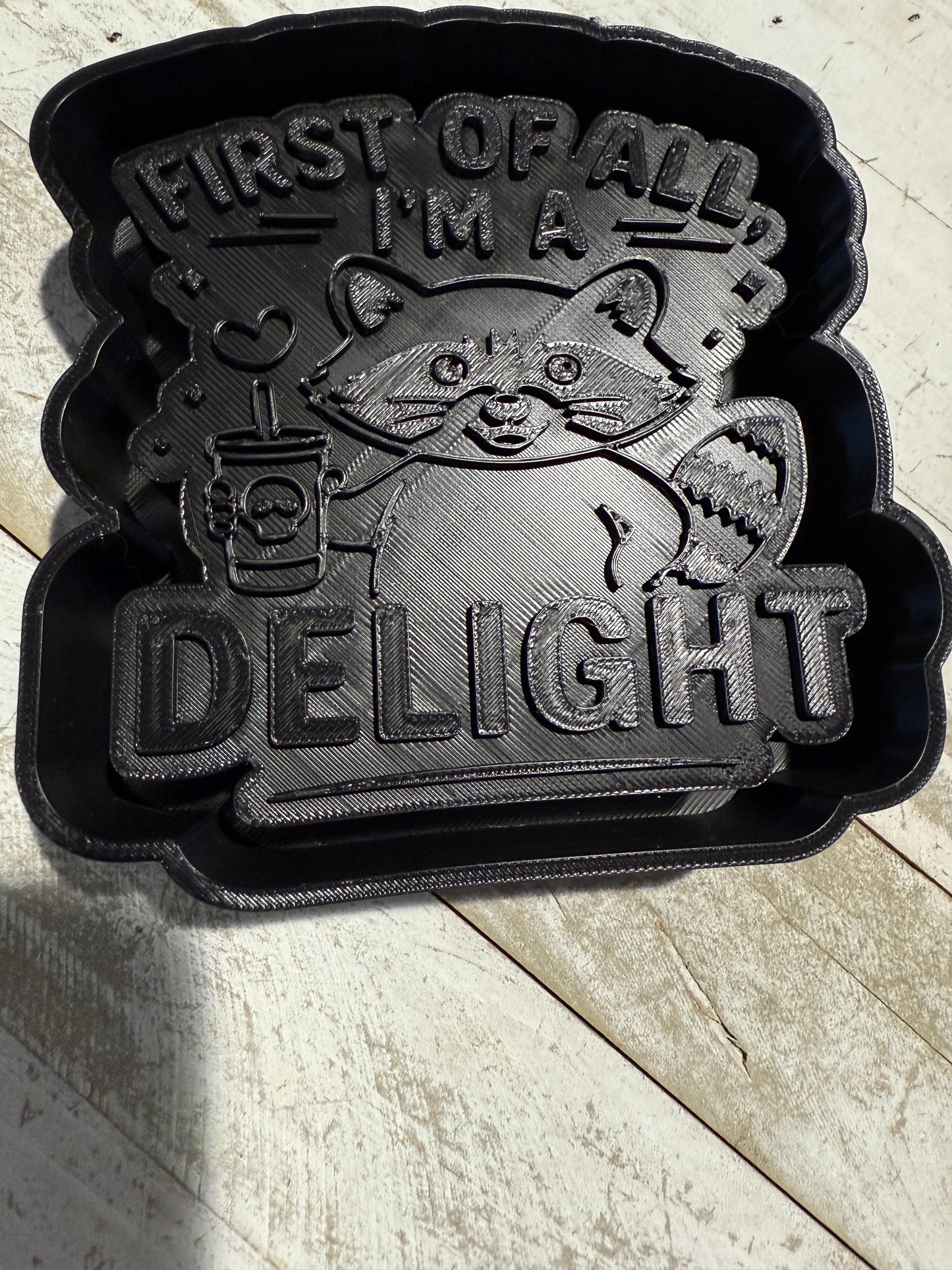 I’m a delight freshie mold