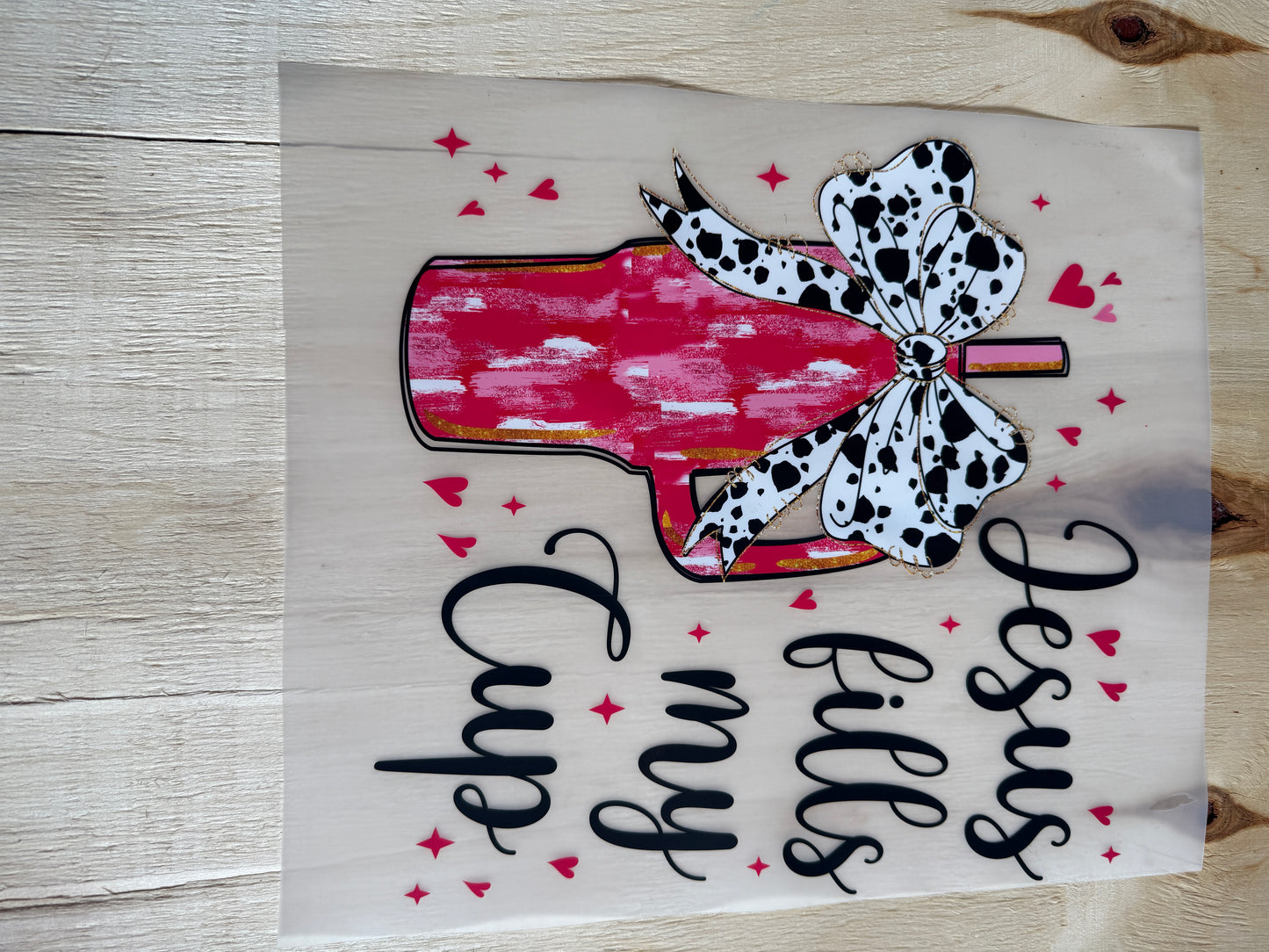 Jesus fill my cup transfer