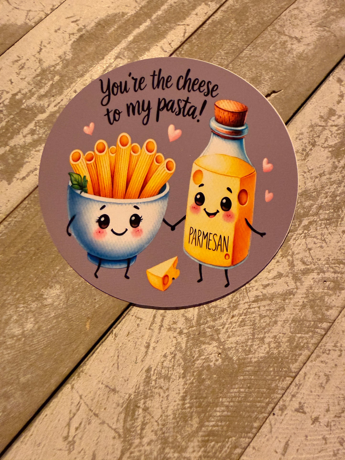 You’re the cheese to my pasta cardstock