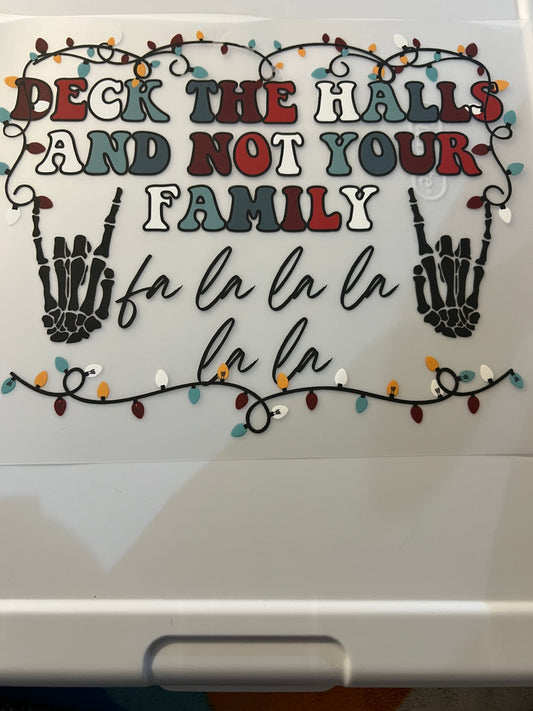 Deck the halls not your family design