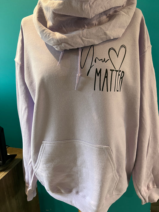 You Matter hoodie