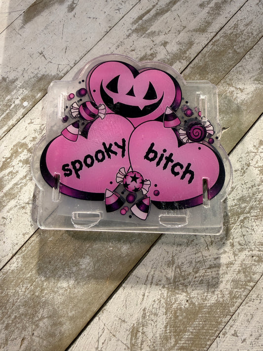 Spooky b*tch acrylic holder