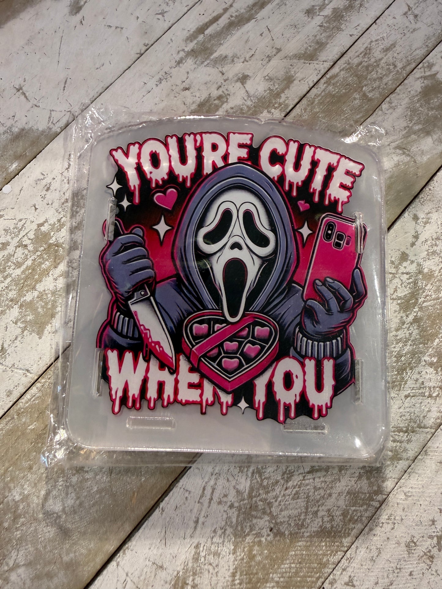 You’re cute when you acrylic holder