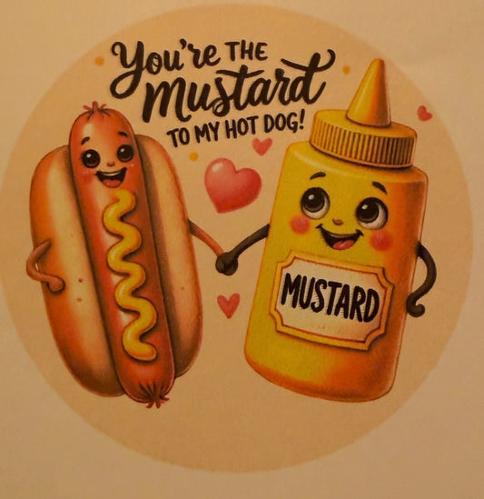 You’re the mustard to my hot dog cardstock