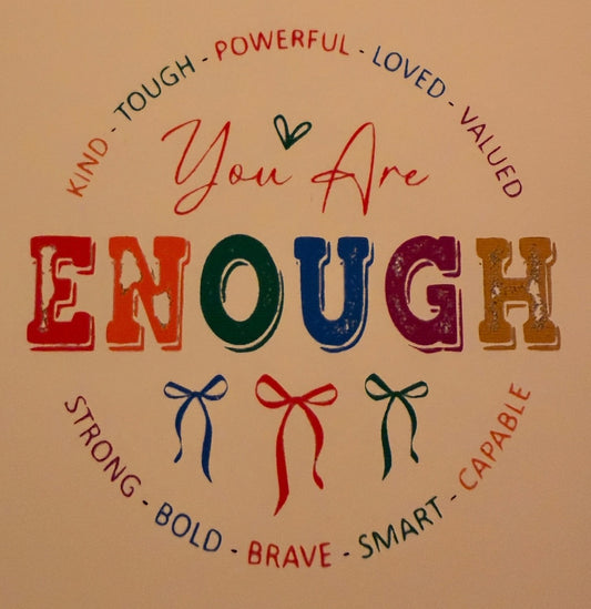 You are enough with bows cardstock