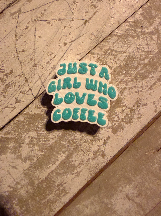 Just a girl that loves coffee 3d focal bead