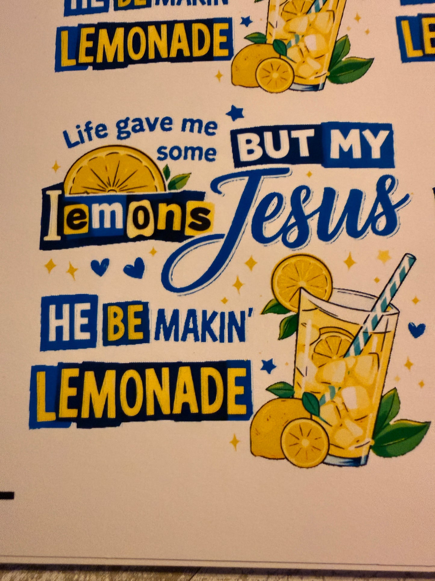 Jesus be makin lemonade cardstock mold