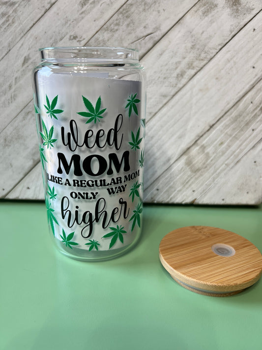 Mom Weed Glass Can Cup